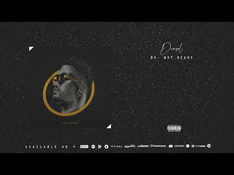 Denzel - Not Ready (Official Audio)