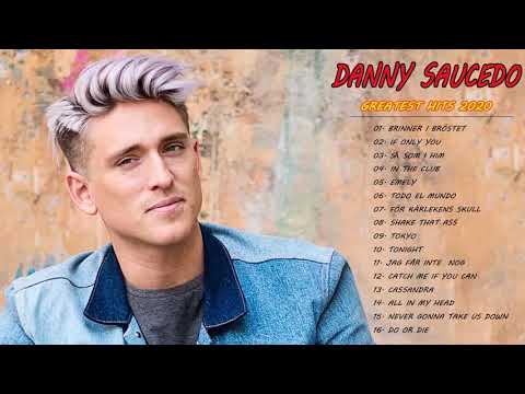 D.a.n.n.y S.a.u.c.e.d.o Greatest Hits Cover Full Album 2020- D.a.n.n.y S.a.u.c.e.d.o Best Songs 2020