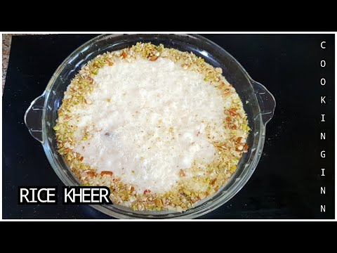 Kheer recipe | Rice kheer | Cooking Inn