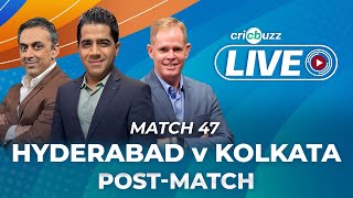 #SRHvKKR | Cricbuzz Live: Match 47: Hyderabad v Kolkata, Post-match show