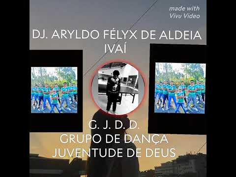 DJ. ARYLDO FÉLYX DE ALDEIA IVAÍ DE CIDADE DE MANOEL RIBAS PARANÁ 
