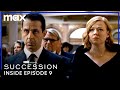 Succession | Inside the Episode: Season 4, Episode 9 | Max