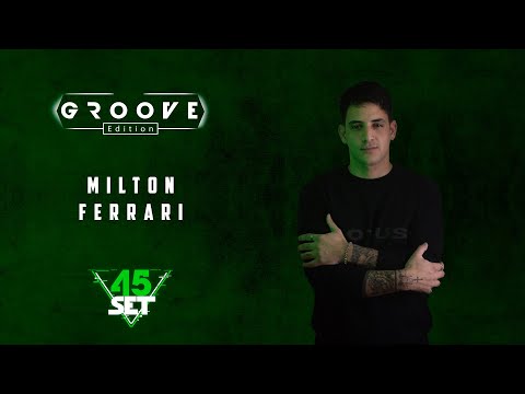 Milton Ferrari · Groove Edition