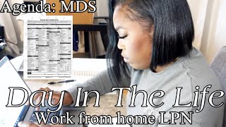 Day In The Life WFH LPN | LPN Case Manager
