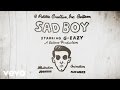 G-Eazy - Sad Boy (Official Lyric Video)