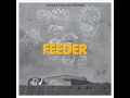 Feeder - Oh My 