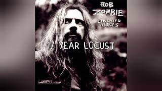 Rob Zombie - 17 Year Locust sub español &amp; lyrics