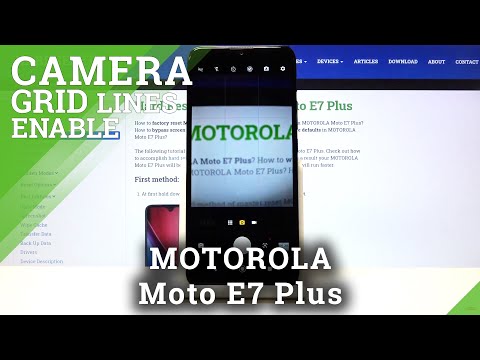 How to Turn On Gridlines Feature in Motorola Moto E7 Plus – Find Camera Gridlines Option