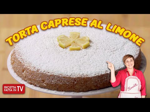 TORTA CAPRESE AL LIMONE di Benedetta Rossi - Ricetta TV Fatto in Casa per Voi