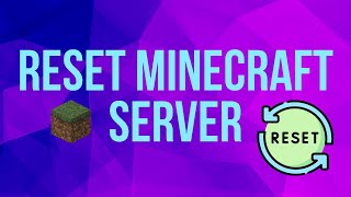 How to reset your Minecraft server