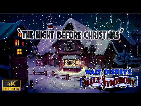 Silly Symphony: The Night Before Christmas (1933) 4K Remastered | Disney Classic