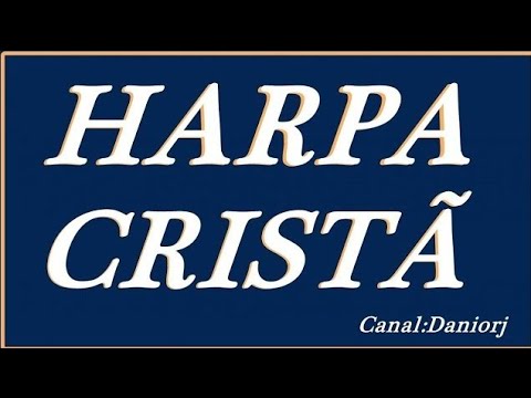 HARPA CRISTA: HINO 119  INESGOTÁVEL É SEU AMOR