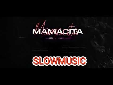 Liamsi X Aezaddy - MAMACITA [SLOWED&REVERB]