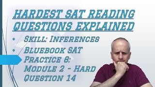 Hard #sat Inferences: Highlighting to Track Contrasting Ideas w/ Bluebook 8 R&W Harder Module 2 Q 14