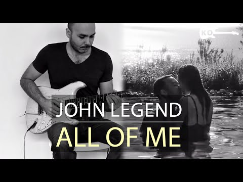 John Legend - All of Me - Electric Guitar Cover by Kfir Ochaion