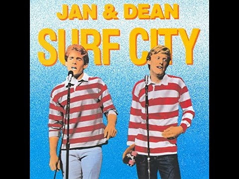 Jan & Dean Surf City 1963