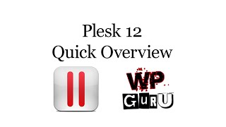 Plesk 12 - Quick Tour