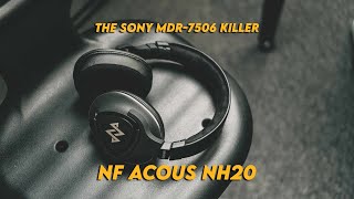 Stop Buying the MDR-7506. Buy This Instead. NF ACOUS NH20