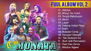 Download lagu Om monata full album terbaru spesial lagu kalem. mp3
