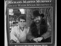 Michael Martin Murphey --Talkin' To The Wrong Man ( with Ryan Murphey)