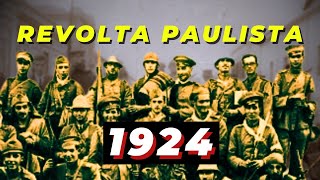O que foi a Revolta Paulista de 1924?
