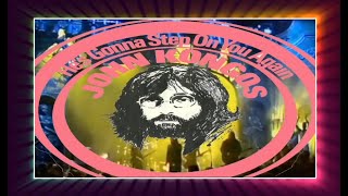 John Kongos  - He's Gonna Step On You Again (1971) lyrics