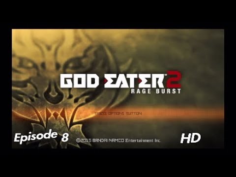 GOD EATER  2 RAGE BURST  episode 8 HD