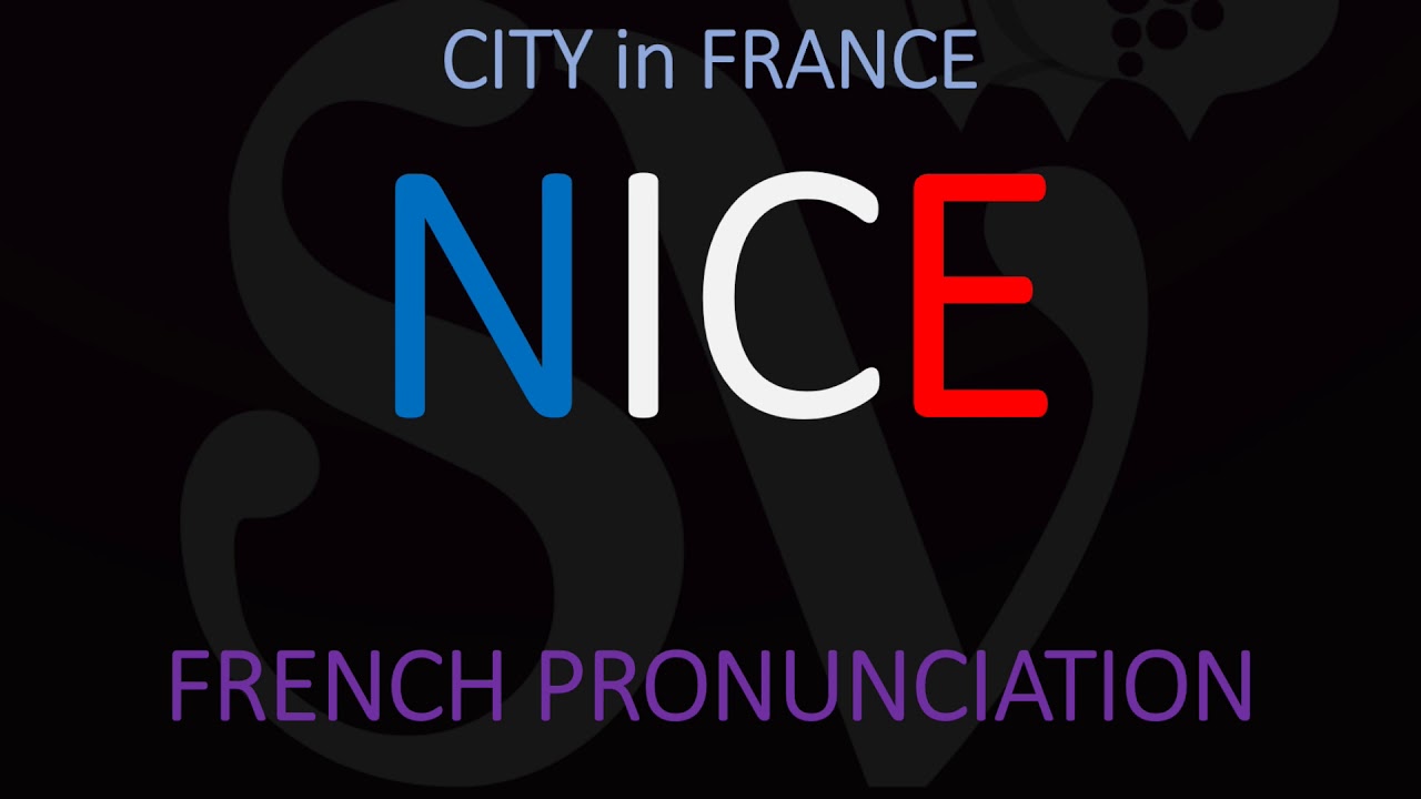 How do you say nice in French?