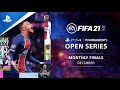 FIFA 21 : Monthly Finals NA : PS4 Tournaments Open Series