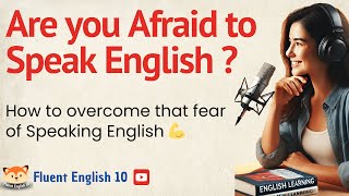 😱THE Shocking Reason People Are AFRAID To Speak English!