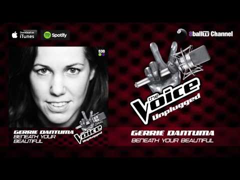 Gerrie Dantuma - Beneath Your Beautiful (Official The Voice Unplugged Audio)