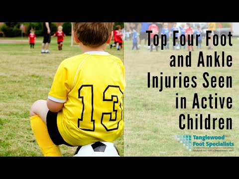 Top Four Foot and Ankle Injuries Seen in Active Children