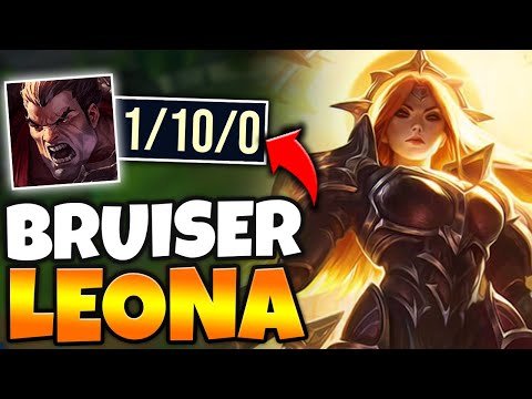 I MADE DARIUS GO 1/10 WITH MY BRUISER LEONA TOP! (THIS IS 100% BUSTED) - League of Legends