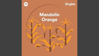 Mandolin Orange - Amsterdam