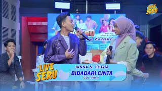 Download lagu Janna & Irham - Bidadari Cinta | Live SERU edisi Ulang Tahun Zainul mp3 Download lagu Janna & Irham - Bidadari Cinta | Live SERU edisi Ulang Tahun Zainul mp3