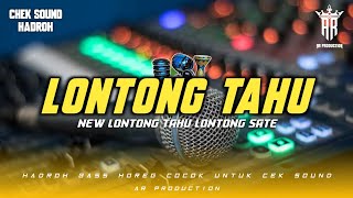 Download lagu NEW LONTONG TAHU LONTONG SATE - CEK SOUND HADROH BASS HOREG mp3