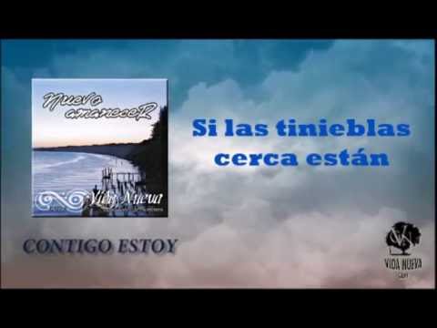 Contigo estoy-Grupo Vida nueva(Con ltra)
