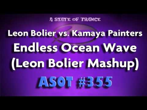 Leon Bolier vs. Kamaya Painters - Endless Ocean Wave (Leon Bolier Mashup)
