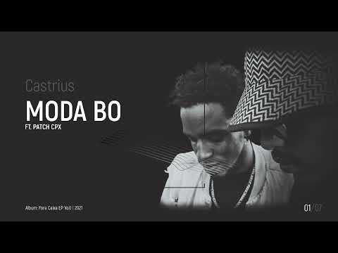 01 Moda Bo Ft Patch CPX (Official Audio)