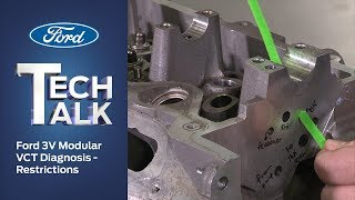 VCT Diagnosis – Restriction | Ford Tech Talk