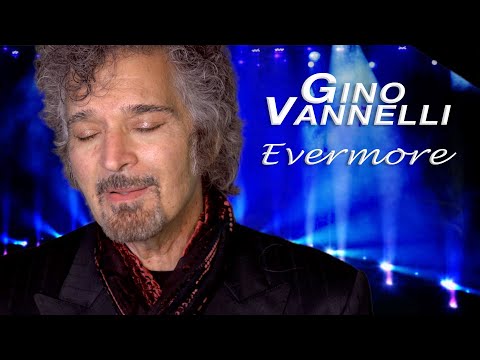 GINO VANNELLI, EVERMORE (Official Music Video)