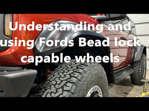 Understanding and Installing bead locks on Fords Bronco, Raptor and BRaptor beadlock capable wheels