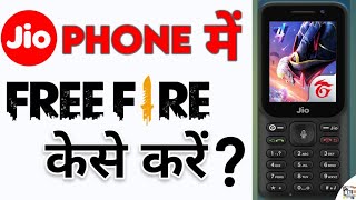 How To Download FREE FIRE Game in Jio Phone New Up