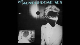 The Monochrome Set - He&#39;s Frank
