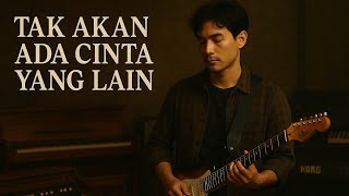 Download lagu Tak Akan Ada Cinta Yang Lain – Dewa 19 | Instrumental Melodic Guitar Cover (No Vocal) by Elieve mp3