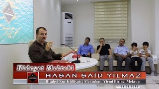 Hasan Said Yılmaz - Risale i Nur Külliyatı - Mektubat - Yirmi Birinci Mektup