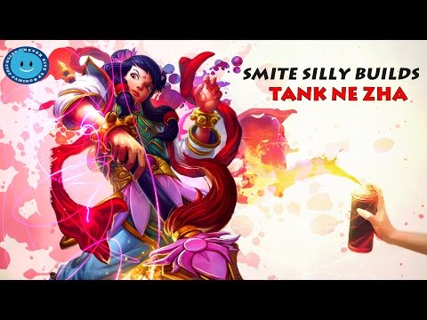 Tank Ne Zha Guide - Smite Silly Builds w/ Raynday