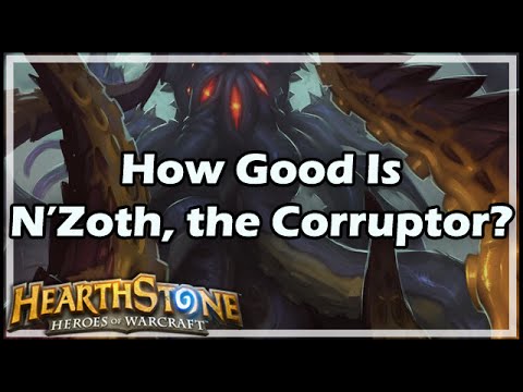 [Hearthstone] How Good Is N’zoth, the Corruptor?