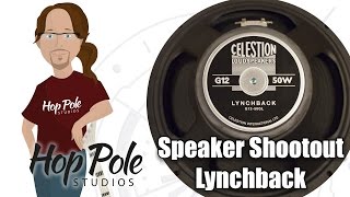 Video thumbnail for Celestion Lynchback (G12-50GL) - METAL Celestion Speaker Comparison by Adam Steel