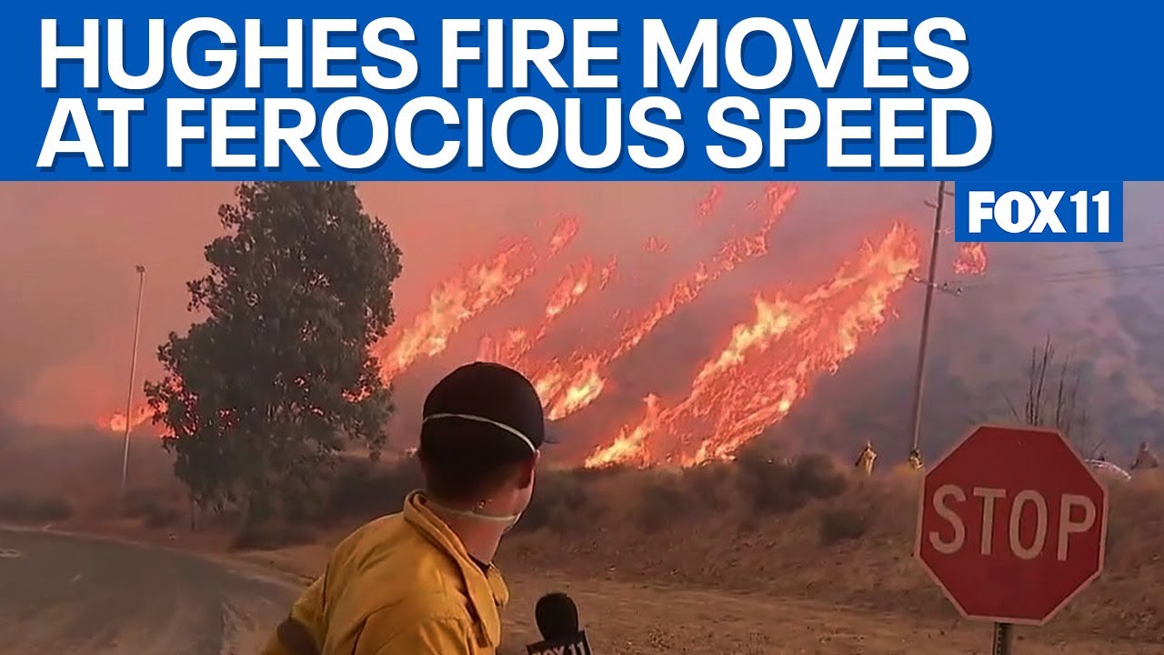 Hughes Fire races up hillside in seconds